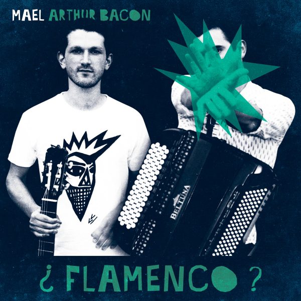 mael arthur bacon album flamenco vol2